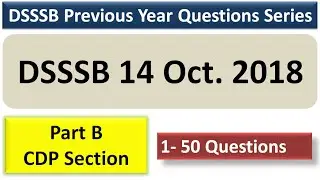 DSSSB PRT 14th October 2018 CDP Paper solved | DSSSB PRT 2017 | DSSSB Previous Year Question Paper