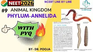 ANIMAL KINGDOM|L-09 PHYLUM ANNELIDA| #neet #biology #trending