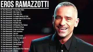 Eros Ramazzotti Sus Mejores Canciones - 50 Grandes Exitos Eros Ramazzotti Emotivo Concierto