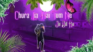 Chura Liya Hai Tum Ne Jo Dil Ko | Beat Sync By LEGEND FF |