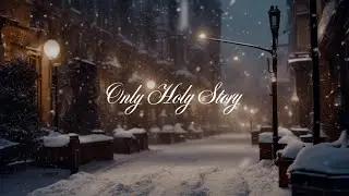 Only Holy Story - Steady&Co.【COVER】