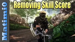 Battlefield Removing Skill Score - Battlefield 4