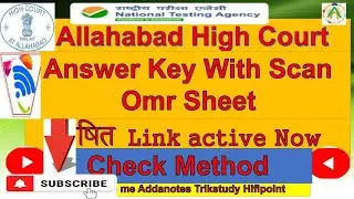 Allahabad High Court answer Key22 & Omr Scan Copy Publish  for group C&D Steno with Driver 2022