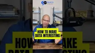 How to Make Data Interesting. #shorts #publicspeaking #speaktoempower