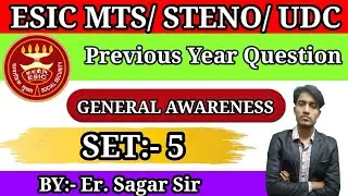 || ESIC ( MTS ) GENERAL AWARENESS PREVIOUS YEAR QUESTIONS SET:- 5 | #mts #esicmts #gkgs ||