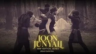 Joon Junyali || All Episodes || Mini Vertical Series || Srijan Dangwal