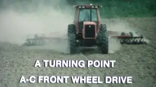 1980's Allis Chalmers Dealer Movie A Turning Point A-C Front Wheel Drive