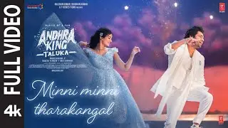 Full Video: Minni Minni Tharakangal | Andhra King Taluka |Ram P, Bhagyashri | Vivek-Mervin |Mahesh B