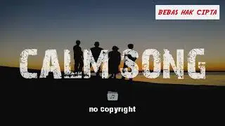 Backsound Alam Cinematic Tenang Calm Pantai | No- Copyright