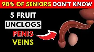 Seniors, These Fruits Boost Intimacy and Blood Circulation!