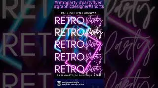 Retro Party Animation-Party Poster Design #foryou #graphicdesign #inspiration #partyflyer #shorts