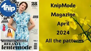 #KnipMode 4/2024 #KnipModeMagazine #BurdaExtra #FaitMain #sewingMagazine #knip
