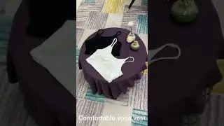 Look here, loose yoga vest.