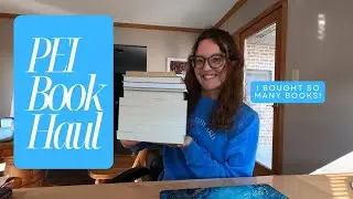 Prince Edward Island and Montgomery Book Haul 📚