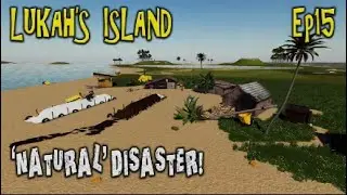 FS19 | LUKAH’S ISLAND Ep15 | ‘NATURAL’ DISASTER! | Farming Simulator 19 PS5 Let’s Play.