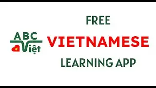 ABC Việt - Free Vietnamese learning app | No registration required | No data collection