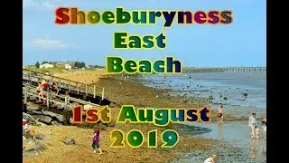 shoeburyness east beach  -  1st august 2019 #Eastbeach #Shoeburyness