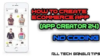 App Creator 24 এর মাধ্যমে Professional Ecommerce App Create.