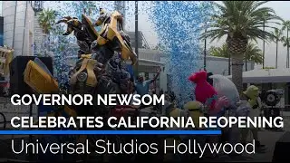 Governor Newsom Celebrates California Reopening at Universal Studios Hollywood