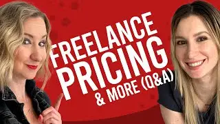 How to Price Freelance Work & More (freestyle Q&A)