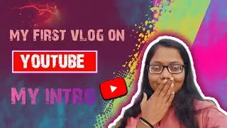 ✨ My First Vlog on YouTube! ✨A small dream, a big step ❤️#myfristvlog #youtubejourney #viral 