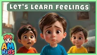 Feelings Song for Kids 🎶 | Learn Emotions 😊😢😡 with Animated Music!