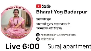 Bharat Yog Badarpur is live
