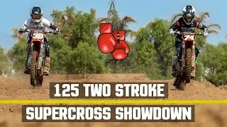 125 Two Stroke Supercross Showdown | Straight Rhythm Prep