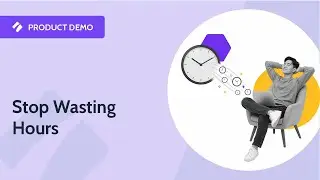 Stop wasting time!