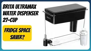 REVIEW (2026): Brita UltraMax Water Dispenser 27-Cup. Features