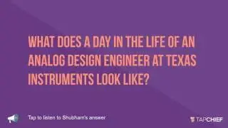 A Day in the Life of an Analog Design Engineer at Texas Instruments: Gunvarun Singh