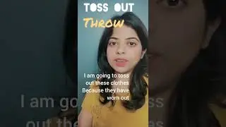 Toss out🤔|Amazing phrasal verb you must know|#shorts #youtubeshorts #english
