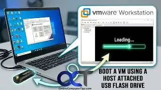 How to Boot a VMware Workstation VM with a Host Attached USB Flash Drive