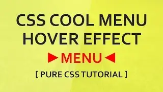 Cool Menu Hover Effect - Html5 Css3 Hover Effect Tutorial
