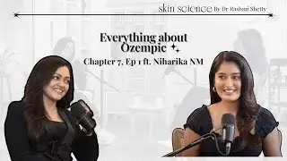 Ozempic for Weight Loss? The Truth Revealed | Ft. Dr. Rashmi Shetty & Niharika NM