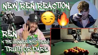 КАЖДАЯ КАПЛЯ ДО СИХ ПОР БЫЛА ОГНЕННОЙ! | Ren x The Skinner Brothers — Правда или действие (РЕАКЦИ...