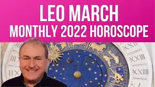 Leo March 2022 Monthly Horoscope & Astrology