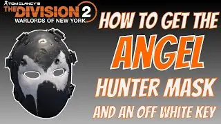 The Division 2 | How to get Angel Hunter Mask | Off White key