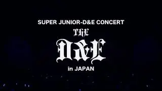 Opening || ‘The D&E in Japan’ 📀