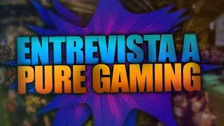 DK23Network Gamergy Diciembre 2015: Entrevista a @PureGaming_es