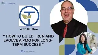 How to Build , Run and Evolve a PMO for Long-Term Success
