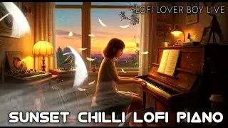 Sunset chill lofi music for relaxation💫 | lofi lover boy live 