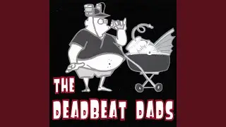 Dead Beat Dad