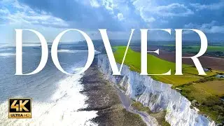Dover 4K Drone 🇬🇧 | The White Cliffs of England | United Kingdom