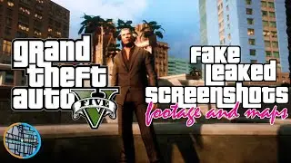 Fake GTA V Screenshots, Footage, & Map Leaks