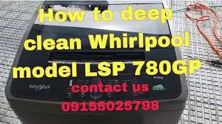 HOW to deep clean Whirlpool washing  model LSP 780GP