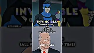 Invincible vs Cecil