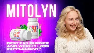 MITOLYN CUSTOMER REVIEW - 🔴 WATCH OUT 25 ! - MITOLYN WEIGHT LOSS SUPPLEMENT