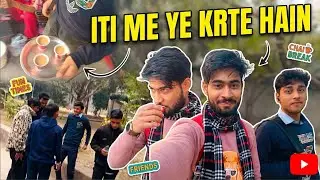 Iti mai ye krte hain🤭 #vlog #vloggerlife #iti #itiexam 