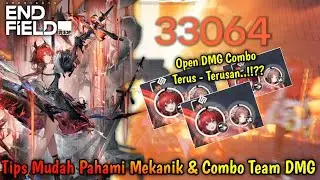 Tips Mudah Pahami Mekanik & Combo Team - Arknights Endfield Gameplay